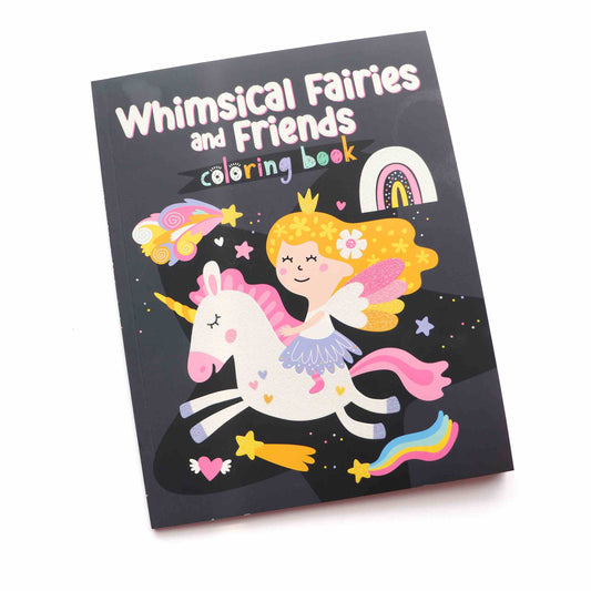 Whimsical Fairies &amp; Friends Coloring Book!